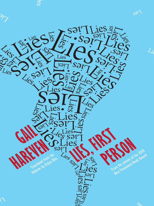 Title details for Lies, First Person by Gail Hareven - Available
